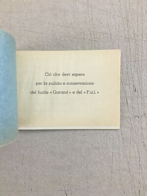 Scuola A.U.C. Truppe Meccanizzate Lecce: Manuale Manutenzione Fucili Garand E F.A.L.