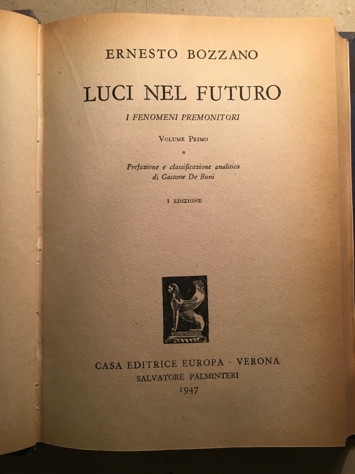 Medicina, Esoterismo E Fenomeni Premonitori. Bozzano, 1947