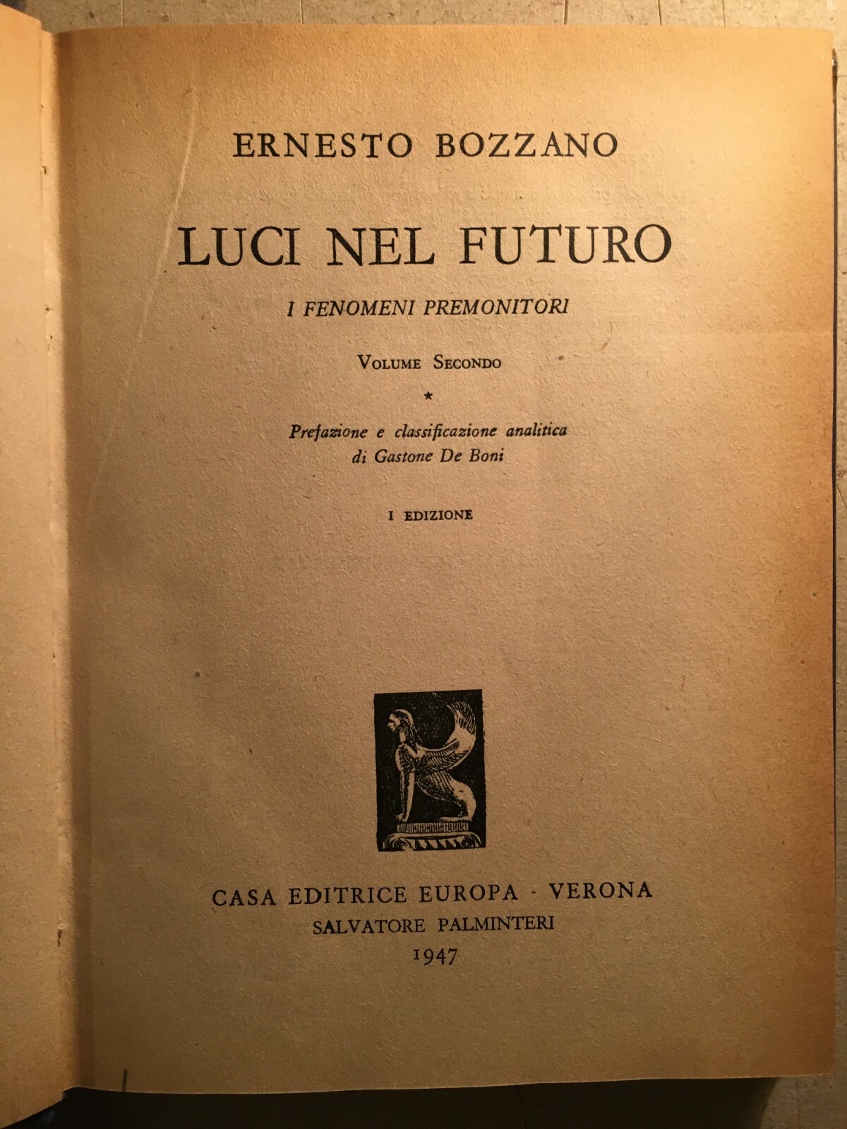 Medicina, Esoterismo E Fenomeni Premonitori. Bozzano, 1947