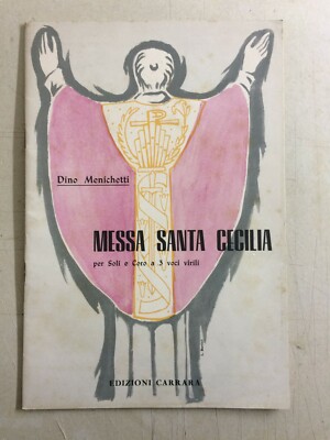 Musica: Spartito Musicale Di Dino Menichetti, Messa Santa Cecilia, Copertina Di L. Bartoli