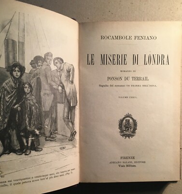 Rocambole Feniano: Le Miserie Di Londra   Ponson Du Terrail   Salani, 1909