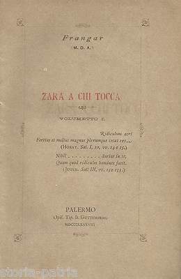 Sicilia, Palermo: Frangar, "Zara A Chi Tocca" Donne, Gesuiti, Pensieri Vari, Satira Dell'Ottocento