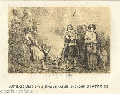 Prostituzione, Cattolicesimo E Tragedie Greche. Antica Litografia, Torino, 1857