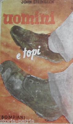 Steinbeck   Uomini E Topi   Edizione 1945   Copertine Di Vellani Marchi E Bernard
