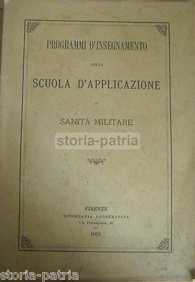 Medicina, Scuola Di Sanità Militare, Firenze: Programmi d'Insegnamento, 1901