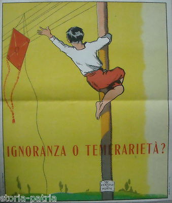 Elettricità Corrente: Propaganda Anti Infortunistica E Prevenzione Infortuni