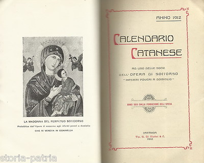 Sicilia, Catania: Opera Di Soccorso Infermi, Madonna Di Ogninella, Cerami, Almanacco 1912