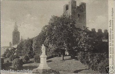 Castelfranco Veneto: Castello Medievale E Monumento A Giorgione, 1918