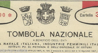 Tombola Nazionale A Beneficio Della Lega Navale E Industrie Femminili: Ostuni E Potenza (Savoia, Primi Del '900)