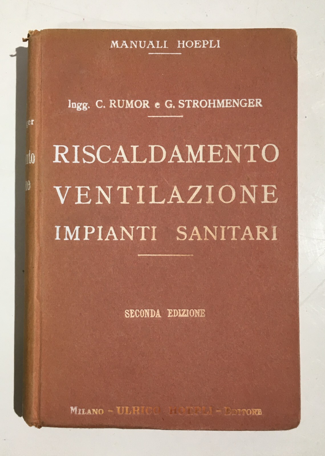 Manuale Teorico Pratico Di Riscaldamento, Ventilazione, Impianti Sanitari (1926)