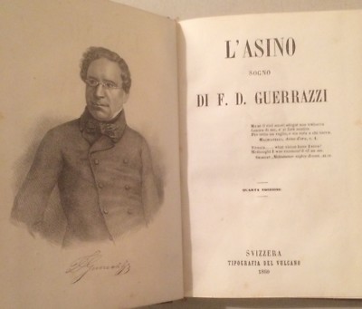 L'Asino   Sogno Di Francesco Domenico Guerrazzi: Rara Edizione Svizzera (1860)