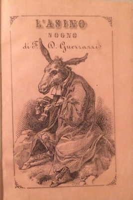 L'Asino   Sogno Di Francesco Domenico Guerrazzi: Rara Edizione Svizzera (1860)