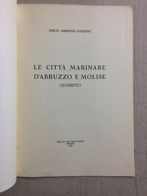 Paterno   Le Città Marinare d'Abruzzo E Molise (Quadretti)   1957
