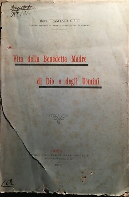 Giacci, Francesco: Vita Della Benedetta Madre Di Dio E Degli Uomini (1901)