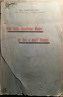 Giacci, Francesco: Vita della Benedetta Madre di Dio e degli Uomini (1901)