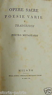Metastasio: Betulia, Cioccolato, Caccia, Orazio, Gelosia, Epitalami, Canzonette E Cantate