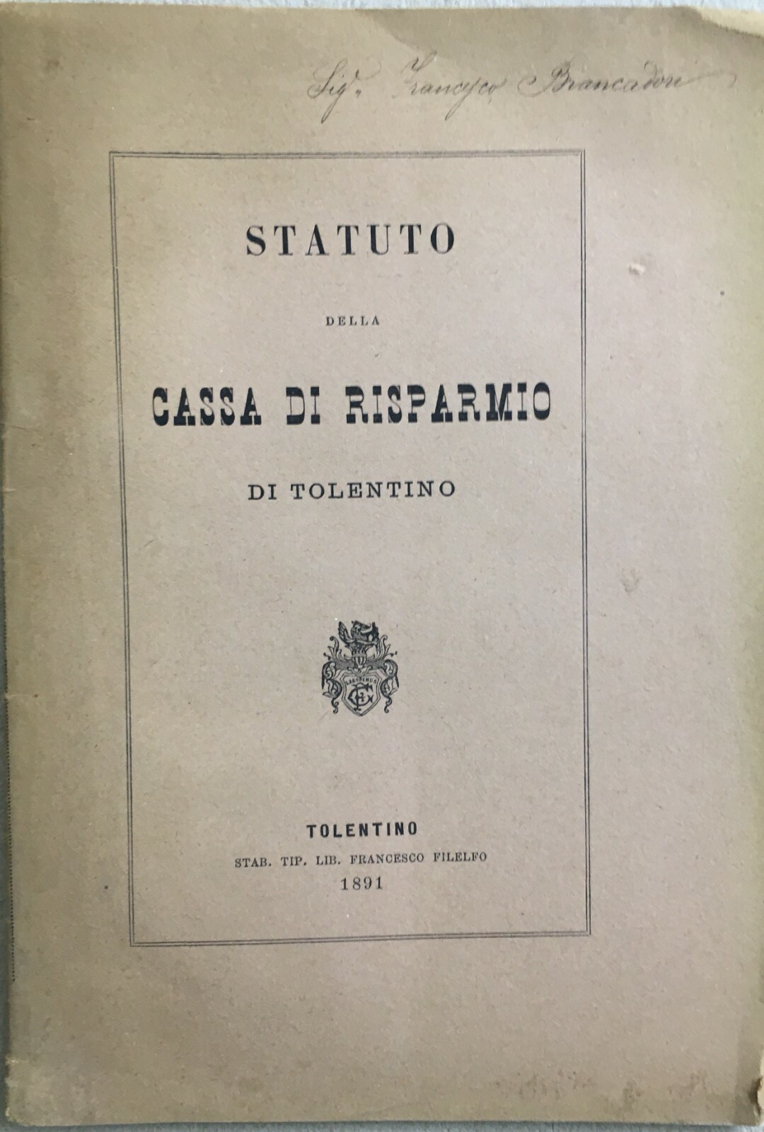 Statuto Della Cassa Di Risparmio Di Tolentino, 1891