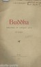 Angelo De Gubernatis   Buddha: Dramma In Cinque Atti In Versi (1902)