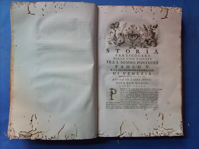 Opere Varie Di Paolo Sarpi, 1750, Volume Primo, Teologia E Inquisizione A Venezia
