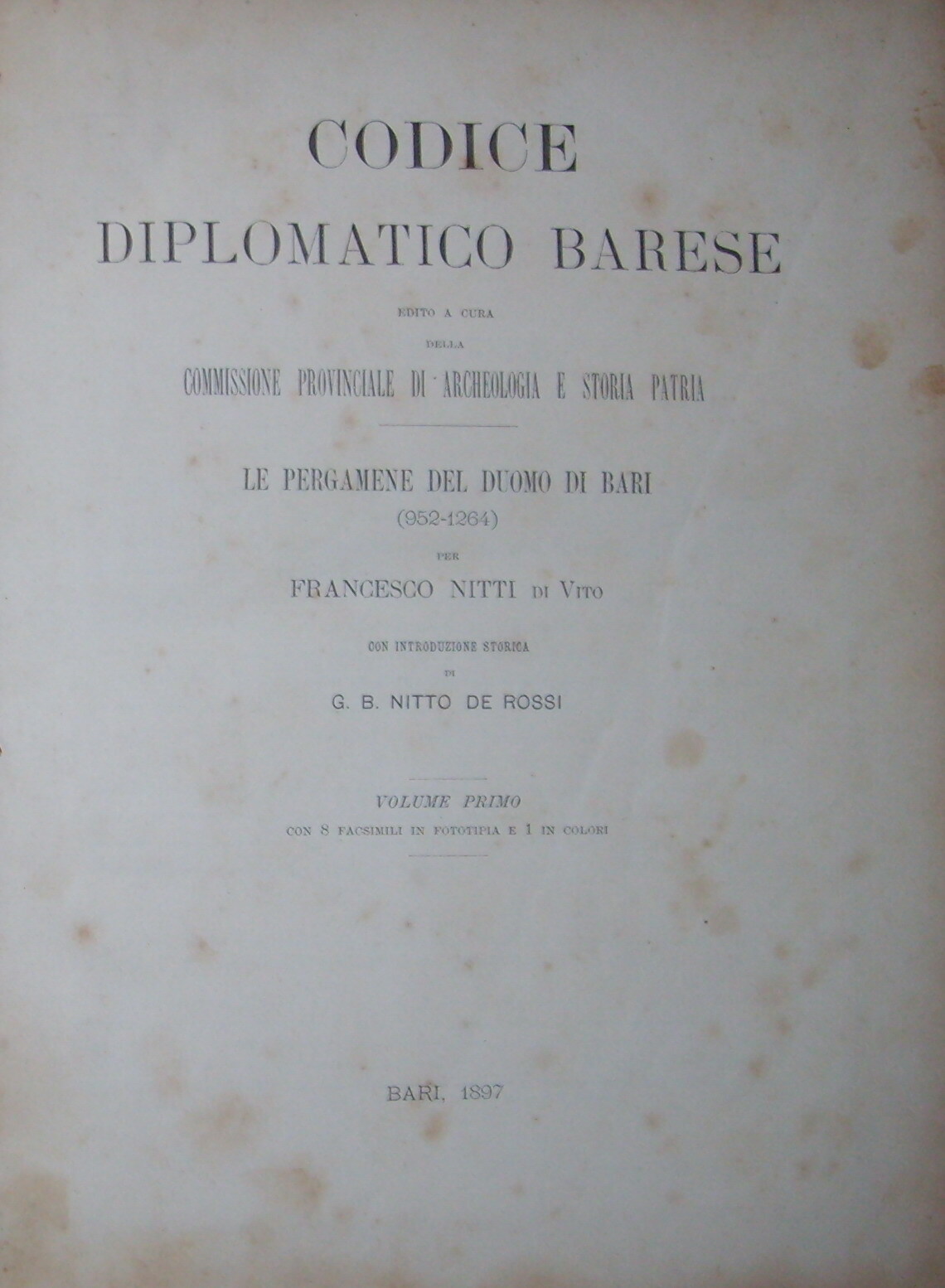 Codice Diplomatico Barese: Le Pergamene Del Duomo Di Bari (952 1264)