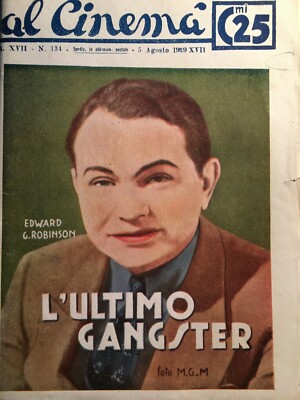 Cinema Cineromanzo: L'Ultimo Gangster   Edward Robinson, 1939