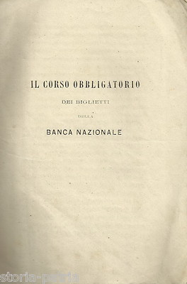 Pasquale d'Onofrio, Il Corso Obbligatorio Dei Biglietti Della Banca Nazionale (circa 1870)