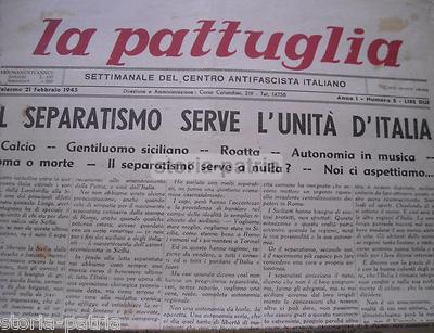 La Pattuglia, Periodico Del Centro Antifascista Italiano (1945)