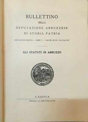 Abruzzo: Deputazione Di Storia Patria Statuti (L'Aquila, Accumoli, Paganica, Pizzoli)