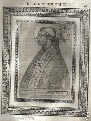 Storia E Papato: Antichi Pontefici, Leone I. Raro Ritratto Del XVI Secolo