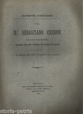 Irpinia, Ariano: Giuridica, Medicina Legale, Delitto, Medico Processato Ciccone, 1913