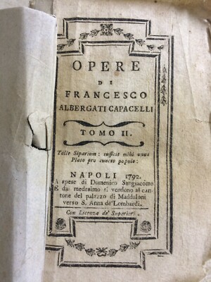 Francesco Albergati Capacelli: Opere, Tomo II (La Tarantola, Nadir)   1792