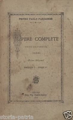 Pietro Paolo Parzanese, Opere Complete Edite E Inedite, Vol. I: Prediche Quaresimali, 1894