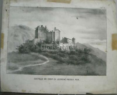 Trentino, Trento, Contea Di Lodrone: Castello Por, Antica Veduta. Litografia Dell'800