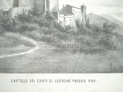 Trentino, Trento, Contea Di Lodrone: Castello Por, Antica Veduta. Litografia Dell'800