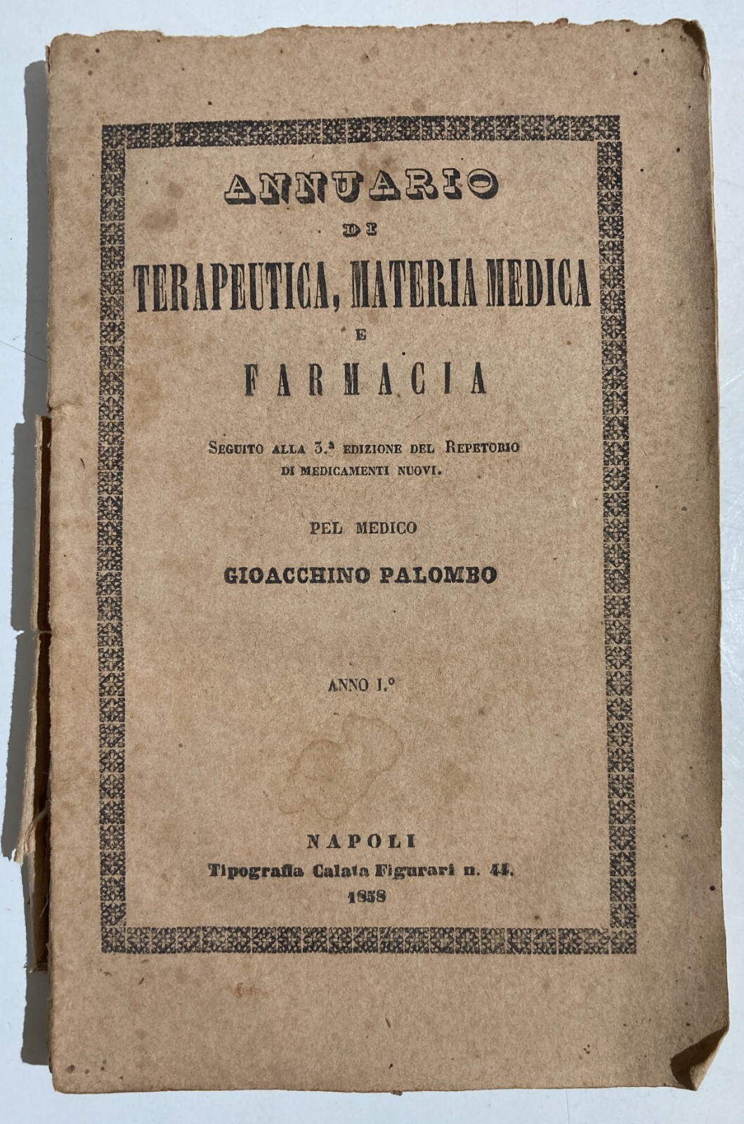 Medicina, Farmacia, Chimica Farmaceutica, Composti Medicinali, Ricettario. Palombo