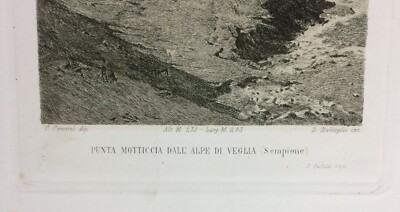 Arte Antica, Incisione Di Carlo Cressini, Incisore D. Rabioglio: Punta Motticcia, Sempione, 1893
