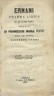 (Giuseppe Verdi) Ernani: Libretto d'Opera Di Francesco Maria Piave. Napoli, 1860