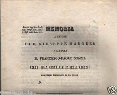Memoria A Favore Di Giuseppe Maroder Contro Francesco Paolo Somma, Abruzzo, 1845