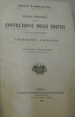 Ingegneria, Edilizia E Cemento Armato. Marrullier, 1921