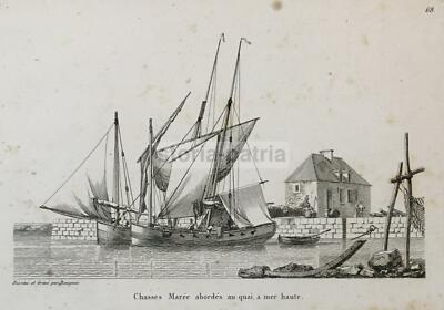 Chasses Marée Abordés Au Quai, À Mer Haute: Veduta Con Barche A Vela, Incisione Di Baugean, Inizio XIX Secolo