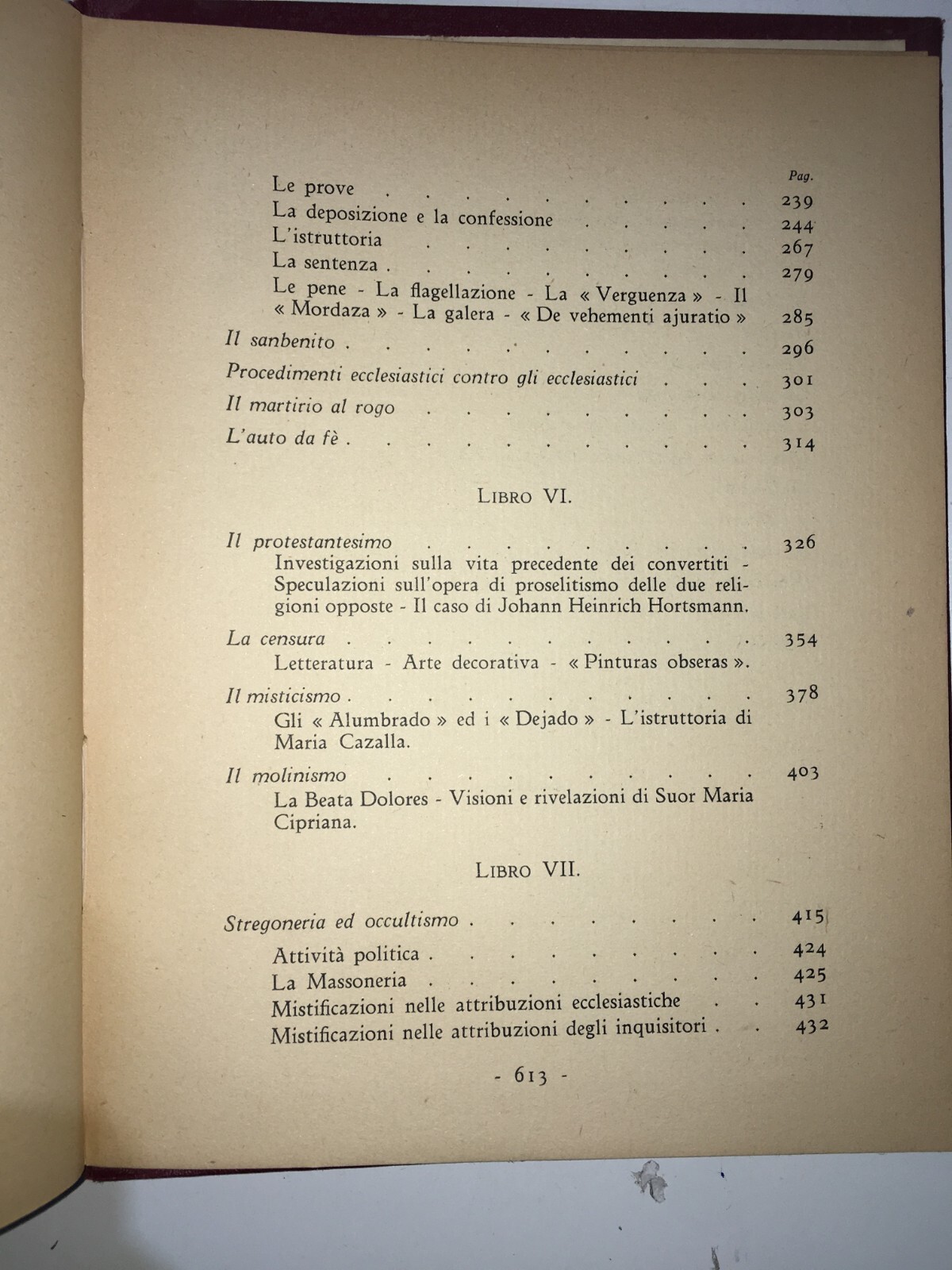 Inquisizione In Spagna, Castiglia, Cordoba E Toledo. Esoterismo, Eretici E Massoneria Di Carlo Havas