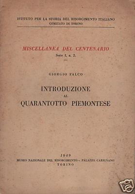 Giorgio Falco, Introduzione Al Quarantotto Piemontese (1949)
