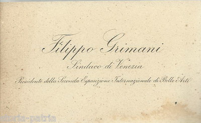 Veneto, Venezia: Filippo Grimani   Esposizione Di Belle Arti. Antico Biglietto Da Visita