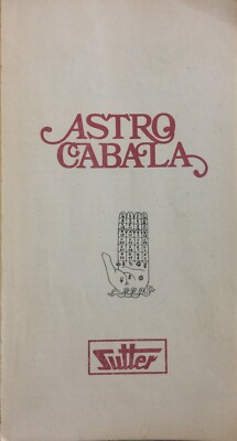 Astrocabala, Lo Specchio Del Futuro: Astrologia, Sogni E Lotto (pubblicità Sutter)
