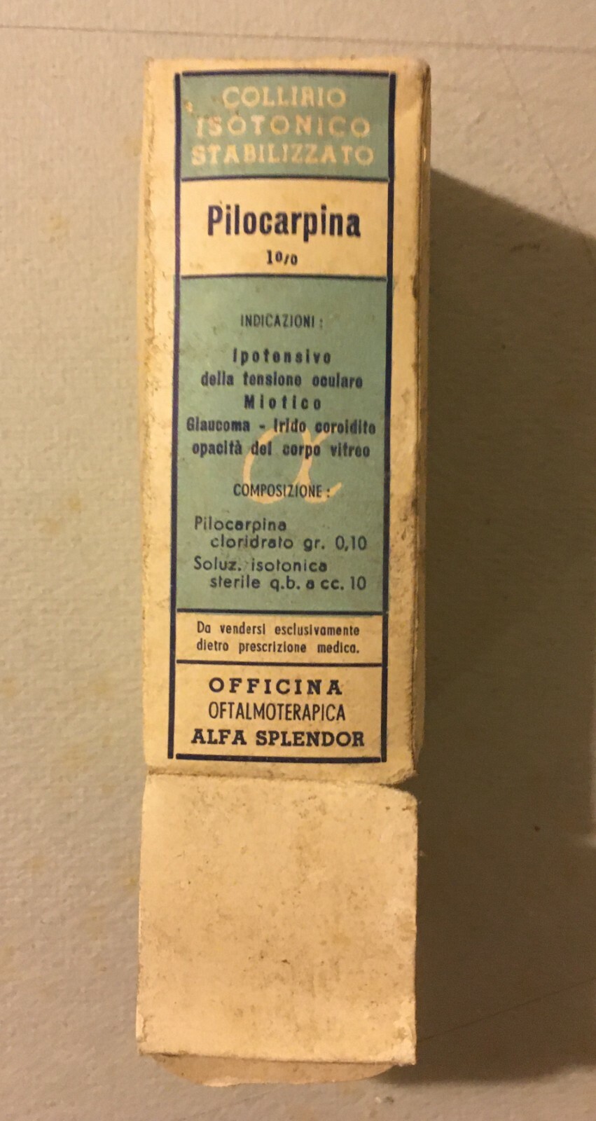 Farmaceutica, Medicina, Oculistica: Collirio Pilocarpina Pubblicitaria, Napoli