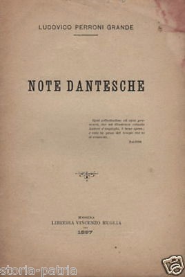 Ludovico Perroni Grande, Note Dantesche, Messina 1897