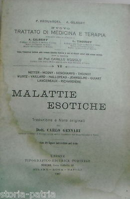 Medicina: Malattie Esotiche, Lebbra, Febbre Maltese, Peste, Colera, Avvelenamenti, Tifo, Dengue