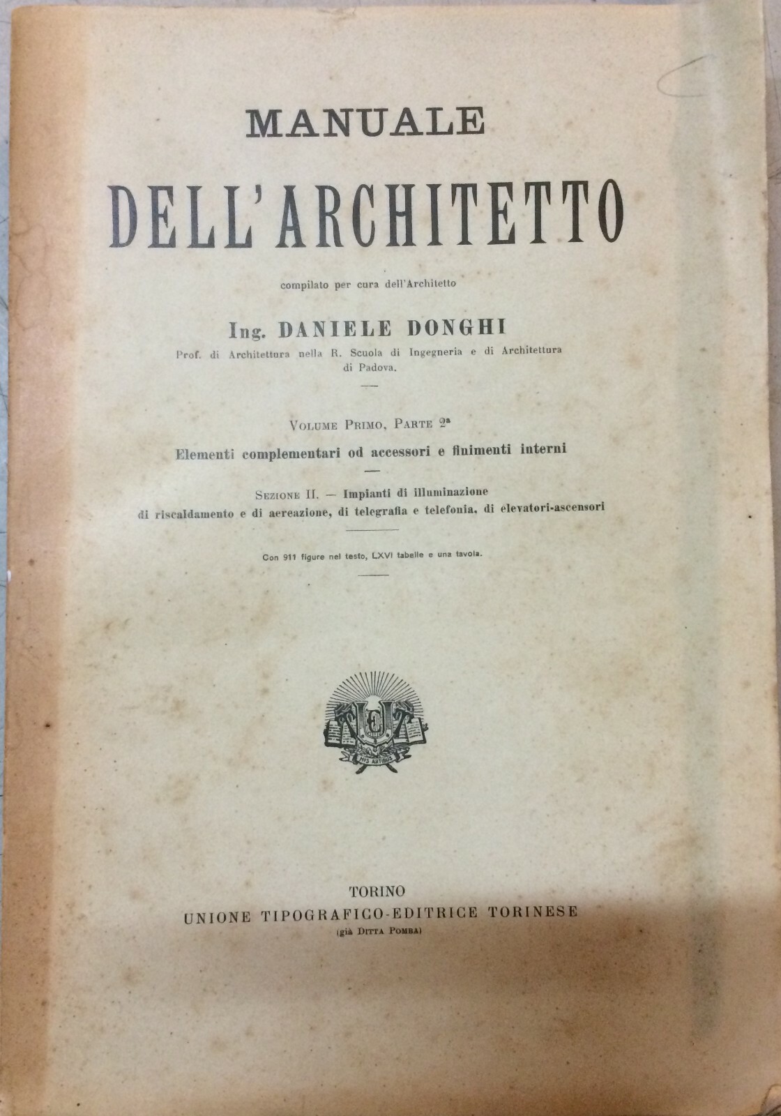 Architettura: Impiantistica, Elettricità, Riscaldamento, Ascensori, Telefonia