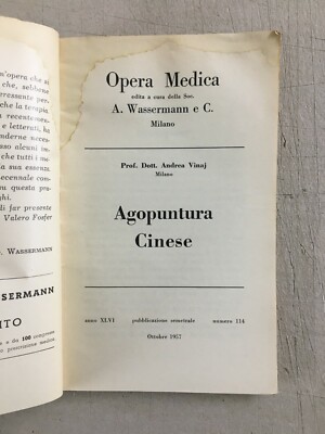 Medicina: Agopuntura Cinese. Andrea Vinni, Edizione Wassermann, 1957