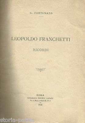 Basilicata, Lucania. Giustino Fortunato: Leopoldo Franchetti. Edizione Originale Con Dedica Autografa, 1918.